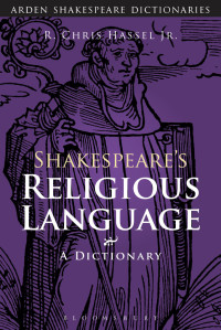 R. Chris Hassel Jr.; — Shakespeare's Religious Language