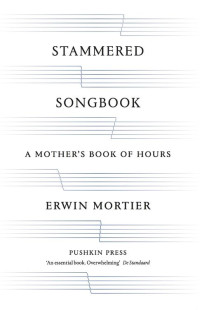 Erwin Mortier — Stammered Songbook