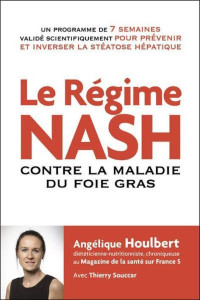 Angélique Houlbert — Le régime NASH contre la maladie du foie gras