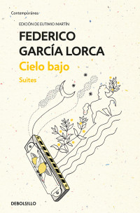 Federico García Lorca — Cielo Bajo