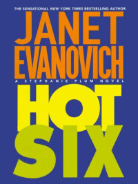 Janet Evanovich — Hot Six