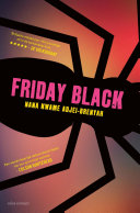 Nana Kwame Adjei-Brenyah, Jelle Noorman — Friday Black