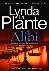 Lynda La Plante — Alibi