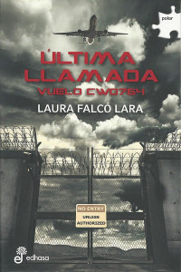 Laura Falcó Lara — Última llamada. Vuelo CW0764
