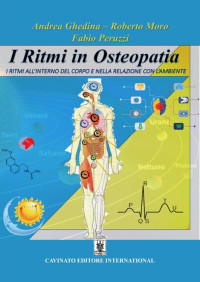 Andrea Ghedina, Roberto Moro, Fabio Peruzzi — I Ritmi in Osteopatia