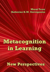 Tezer M. — Metacognition in Learning. New Perspectives 2024