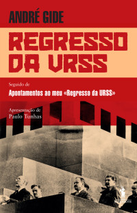 André Gide — Regresso da URSS