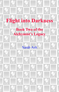 Sarah Ash — Flight into Darkness