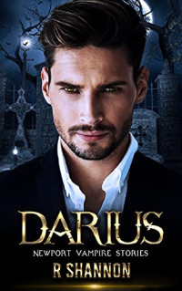 R Shannon — Darius - A Vampire Story