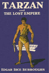 Edgar Rice Burroughs — Tarzan and the Lost Empire