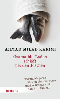 Karimi, Ahmad Milad — Osama bin Laden