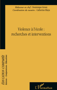 COLLECTIF — Violence l'cole : Recherches et interventions