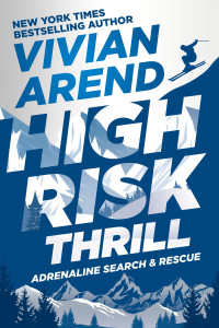 Vivian Arend — High Risk