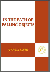  — In the Path of Falling Objects