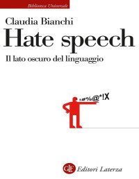 Claudia Bianchi — Hate speech