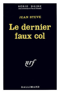 Jean Steve — Le dernier faux col