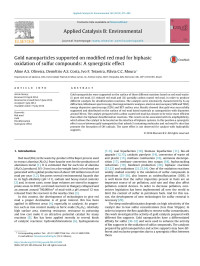 Aline A.S. Oliveira & Demétrio A.S. Costa & Ivo F. Teixeira & Flávia C.C. Moura — Gold nanoparticles supported on modified red mud for biphasic oxidation of sulfur compounds: A synergistic effect