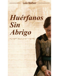 Laia Bárber — Huérfanos sin abrigo