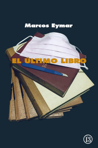 Marcos Eymar — El último libro