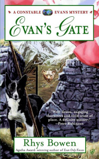 Rhys Bowen  — Evan's Gate (Constable Evans Mystery 8)