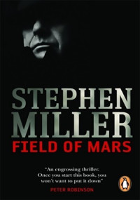 Stephen Miller — Field of Mars