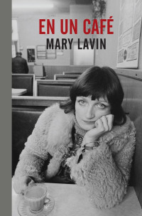 Mary Lavin — En un café