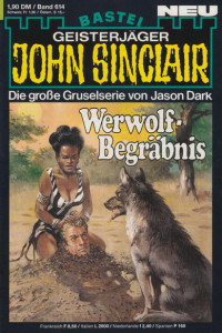 Dark, Jason — [John Sinclair 0614] • Werwolf-Begräbnis