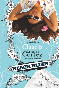 Brann Garvey [Gallagher, Diana G] — Beach Blues