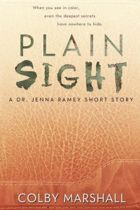 Marshall, Colby — Dr Jenna Ramsey 1.5-Plain Sight