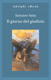 Salvatore Satta — Il giorno del giudizio