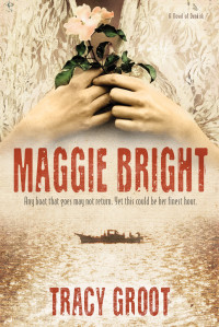 Groot, Tracy — Maggie Bright