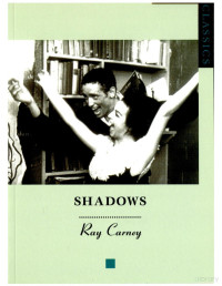 Ray Carney — Shadows