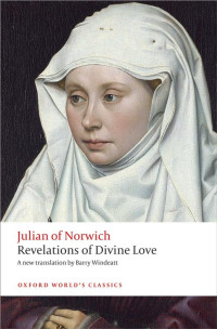 Julian of Norwich — Revelations of Divine Love (Oxford World's Classics)