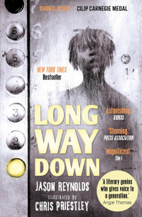 Jason Reynolds — Long Way Down