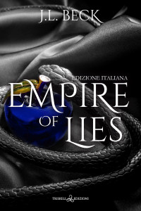 J.L. Beck — Empire of lies: Edizione italiana