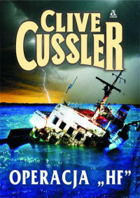 Clive Cussler — Operacja HF