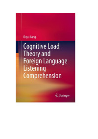 Dayu Jiang — Cognitive Load Theory and Foreign Language Listening Comprehension