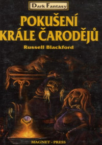Blackford_R — Blackford_R - Pokušení krále čarodějů