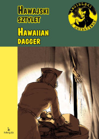 Anna Kowalczyk — Hawaiian Dagger
