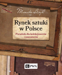 Bryl Monika; — Rynek sztuki w Polsce