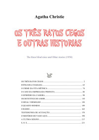 Saint Guinefort — Agatha Christie = Os três ratos cegos