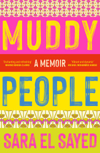 Sara El Sayed — Muddy People