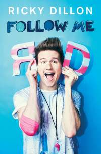 Dillon, Ricky — Follow Me