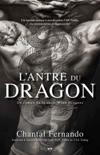 Chantal Fernando — Wind Dragons - T1 L’antre du dragon