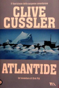 Clive Cussler [Cussler, Clive] — Atlantide