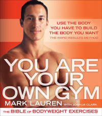 Mark Lauren — You Are Your Own Gym