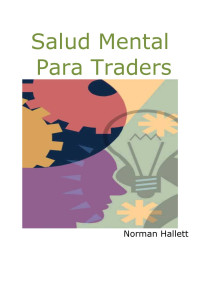 Norman Hallett — Salud Mental para traders