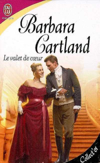 Barbara Cartland — Le valet de coeur