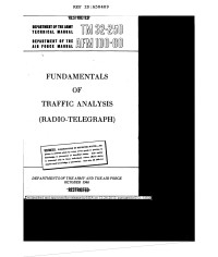 Unknown — FUNDAMENTALS OF TRAFFIC ANALYSIS (RADIO-TELEGRAPH); DEPARTMENT OF THE ARMY TECHNICAL MANUAL TM 32-250; DEPARTMENT OF THE AIR FORCE MANUAL AFM 100-80
