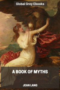 Jean Lang — A Book of Myths